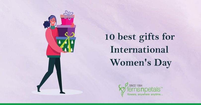10 Best Gifts for Women's Day - Ferns N Petals Singapore