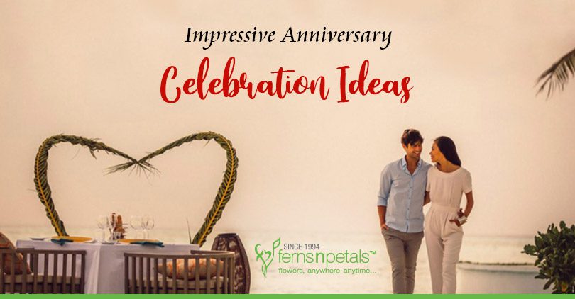 Anniversary Celebration Ideas