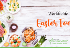Must-Have Easter Foods from Around the World