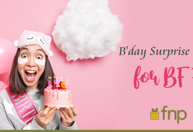Plan Unforgettable Birthday Surprises for your BFF
