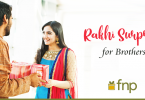 lan the Perfect Rakhi Surprise for your Brother
