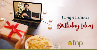 10 Long-Distance Birthday Ideas you have to Try