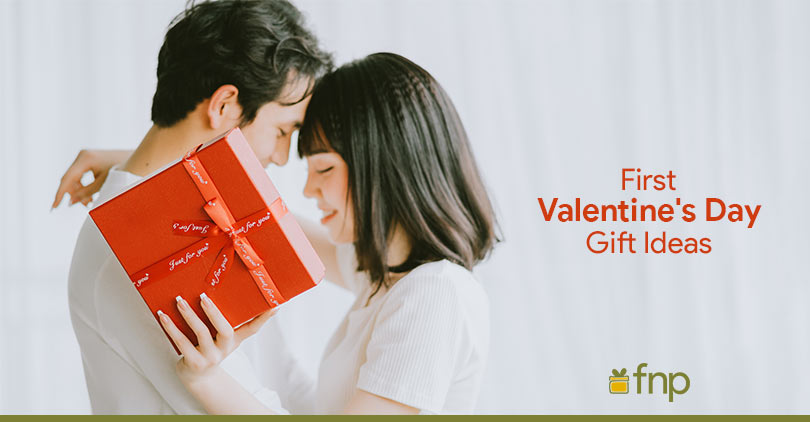 First Valentine's Day Ideas: What to Gift?