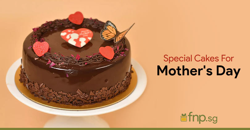 Top 5 Special Cakes in Singapore For Mother's Day