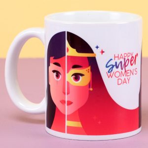 super women day mug printed image