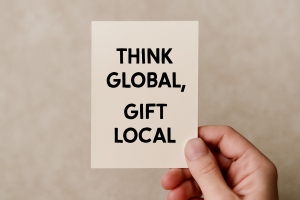 think global, gift local image